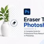 photo retouching in photoshop